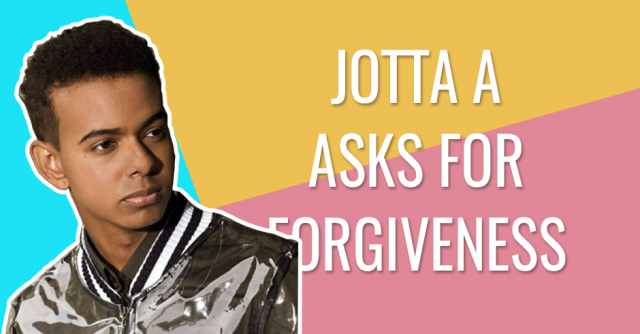 JOTTA A ASKS FOR FORGIVENESS