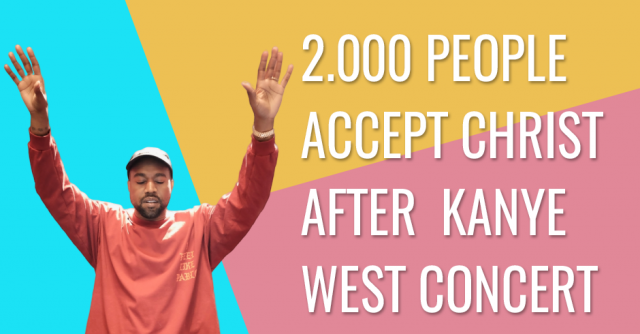 More than 2,000 people accept Christ after Kanye West concert