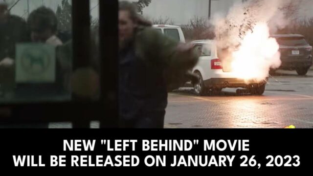 New "Left Behind" movie will be released on January 26, 2023