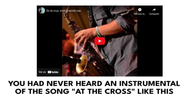 You had never heard an instrumental of the song _At the cross_ like this