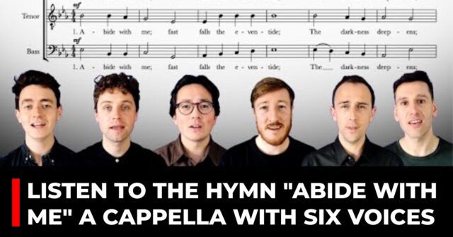Listen to the hymn Abide with me a cappella with six voices