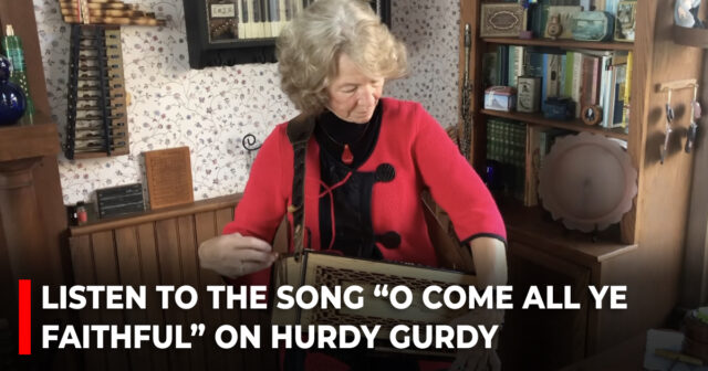 Listen to the song “O Come all ye faithful” on Hurdy Gurdy