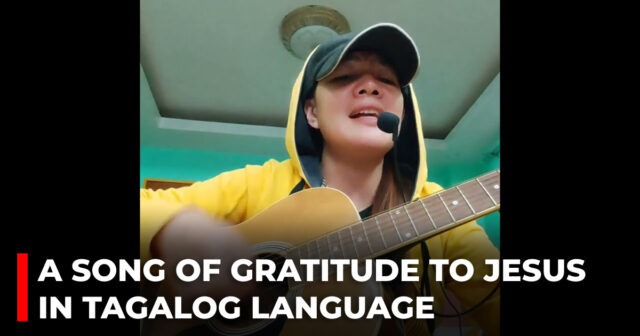 A song of gratitude to Jesus in Tagalog language